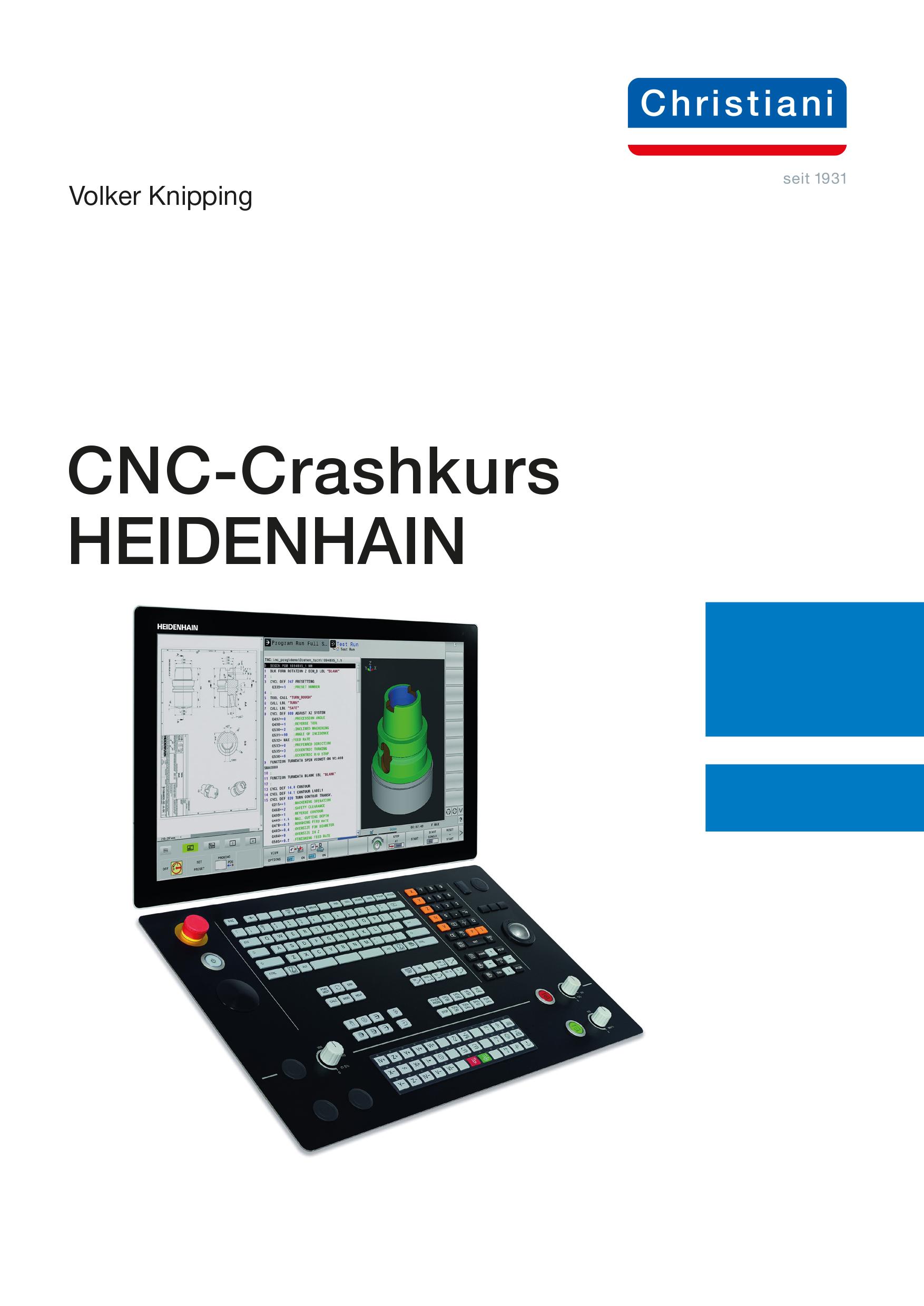 Cover: 9783958633322 | CNC-Crashkurs HEIDENHAIN | Knipping Volker | Taschenbuch | 142 S.