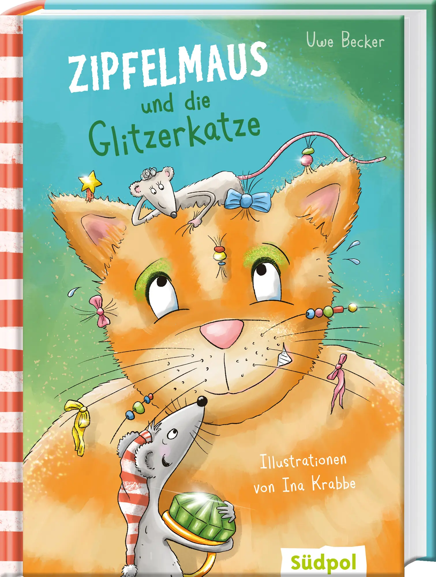 Cover: 9783965943322 | Zipfelmaus und die Glitzerkatze | Uwe Becker | Buch | Zipfelmaus