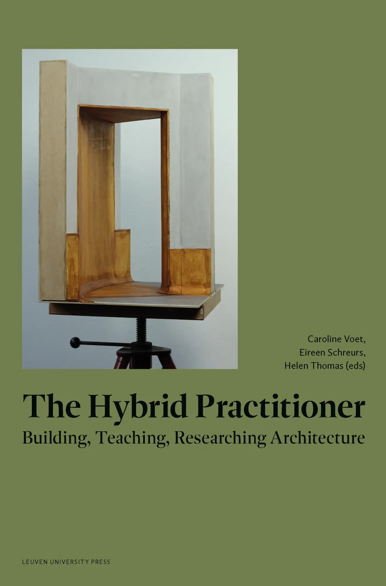 Cover: 9789462703322 | The Hybrid Practitioner | Building, Teaching, Researching Architecture