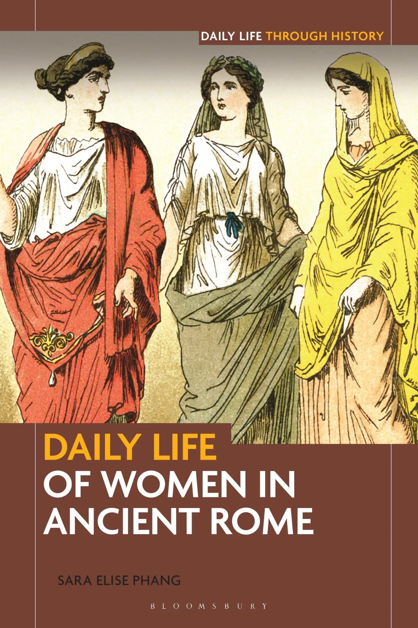 Cover: 9798216443322 | Daily Life of Women in Ancient Rome | Sara Elise Phang | Taschenbuch
