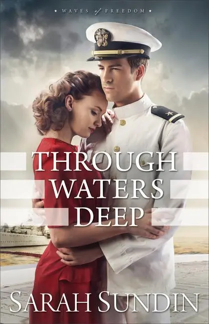 Cover: 9780800723422 | Through Waters Deep | Sarah Sundin | Taschenbuch | Englisch | 2015
