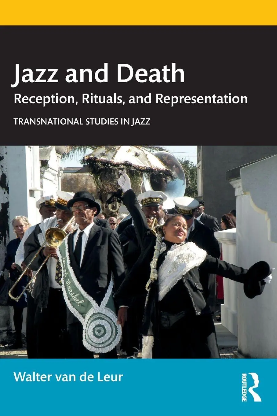Cover: 9781138553422 | Jazz and Death | Reception, Rituals, and Representations | Leur | Buch
