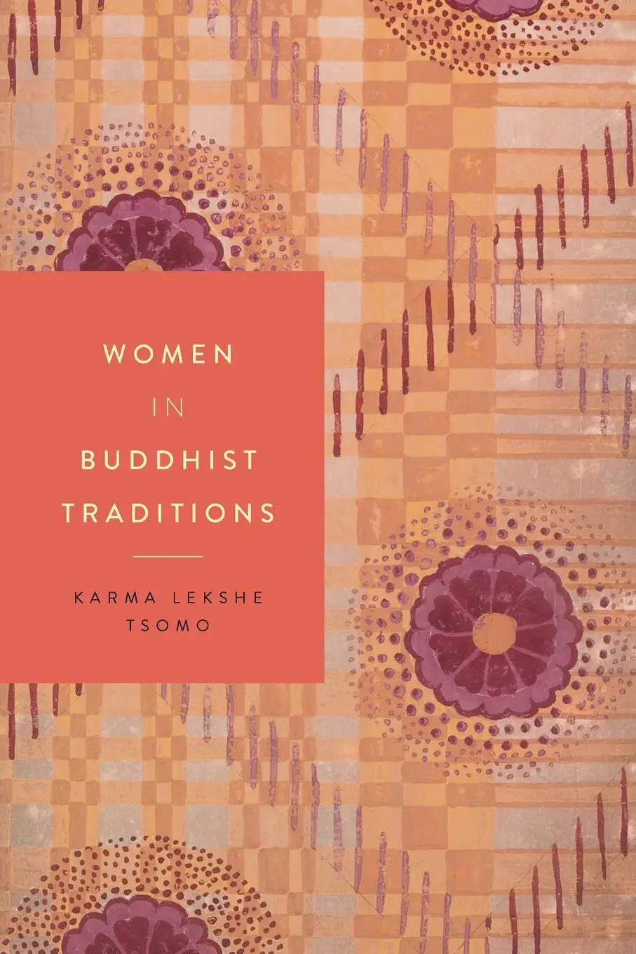 Cover: 9781479803422 | Women in Buddhist Traditions | Karma Lekshe Tsomo | Taschenbuch | 2020