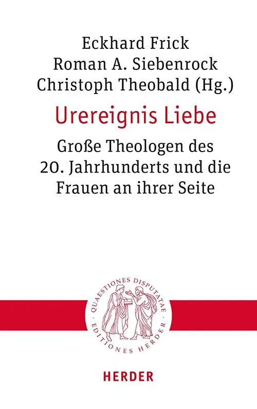 Cover: 9783451023422 | Urereignis Liebe | Eckhard Frick SJ (u. a.) | Taschenbuch | 304 S.