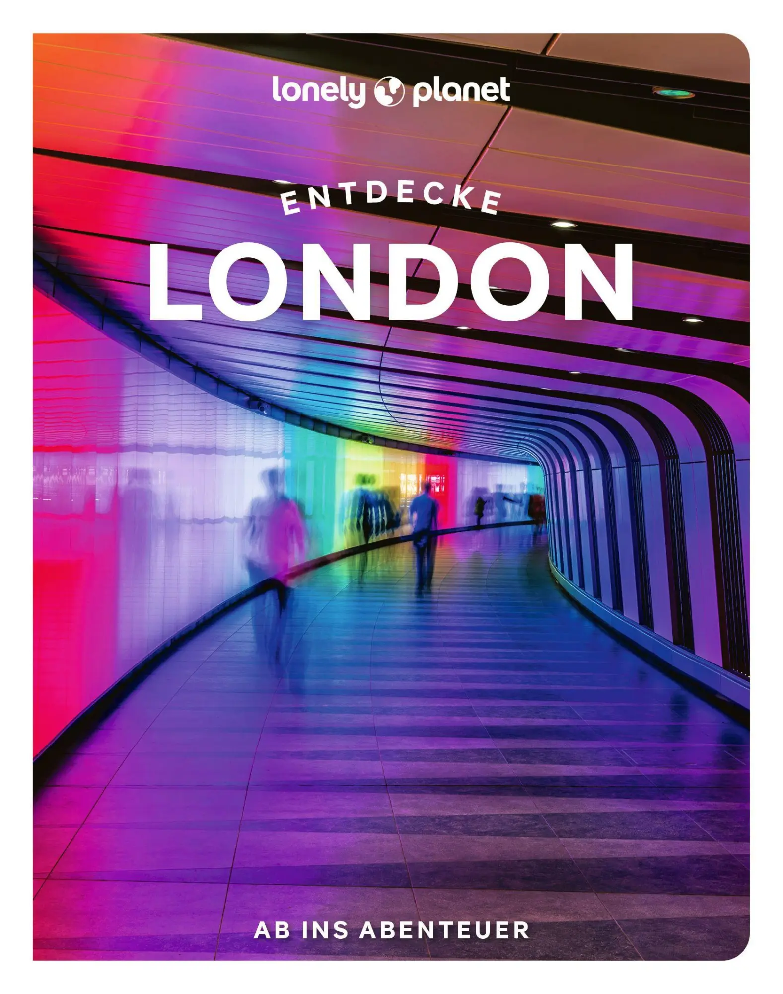 Cover: 9783575013422 | LONELY PLANET Reiseführer Entdecke London | Ab ins Abenteuer | Buch