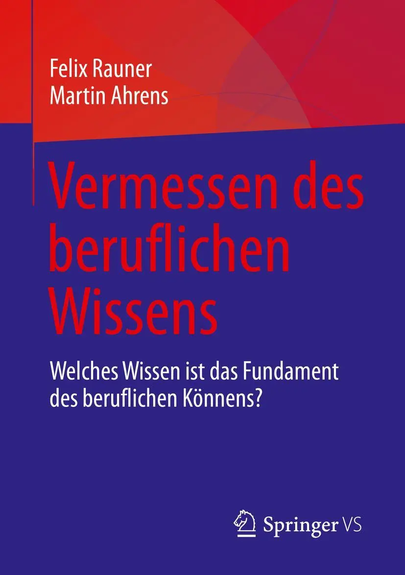 Cover: 9783658343422 | Vermessen des beruflichen Wissens | Martin Ahrens (u. a.) | Buch | xiv