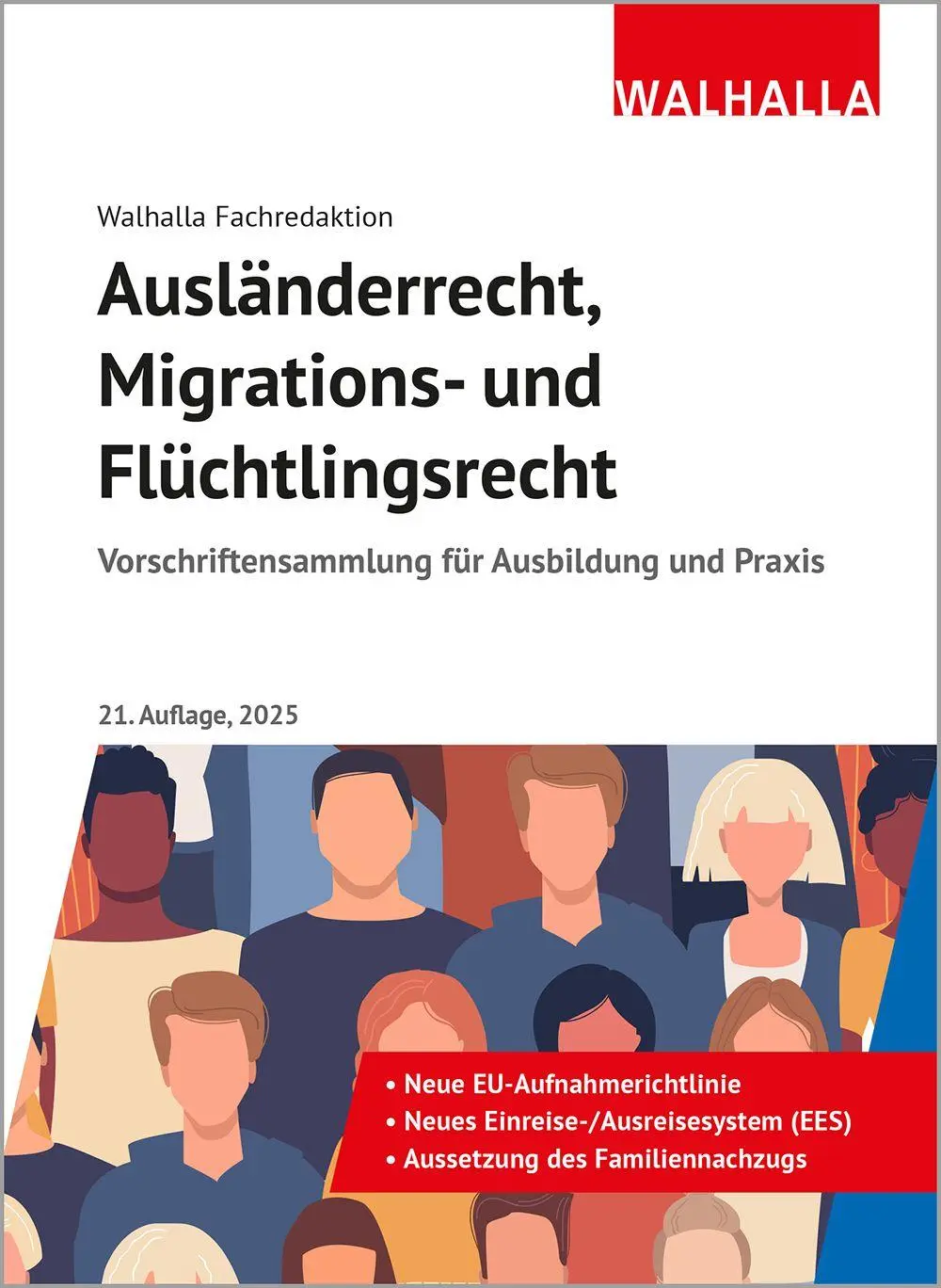 Cover: 9783802953422 | Ausländerrecht, Migrations- und Flüchtlingsrecht | Fachredaktion