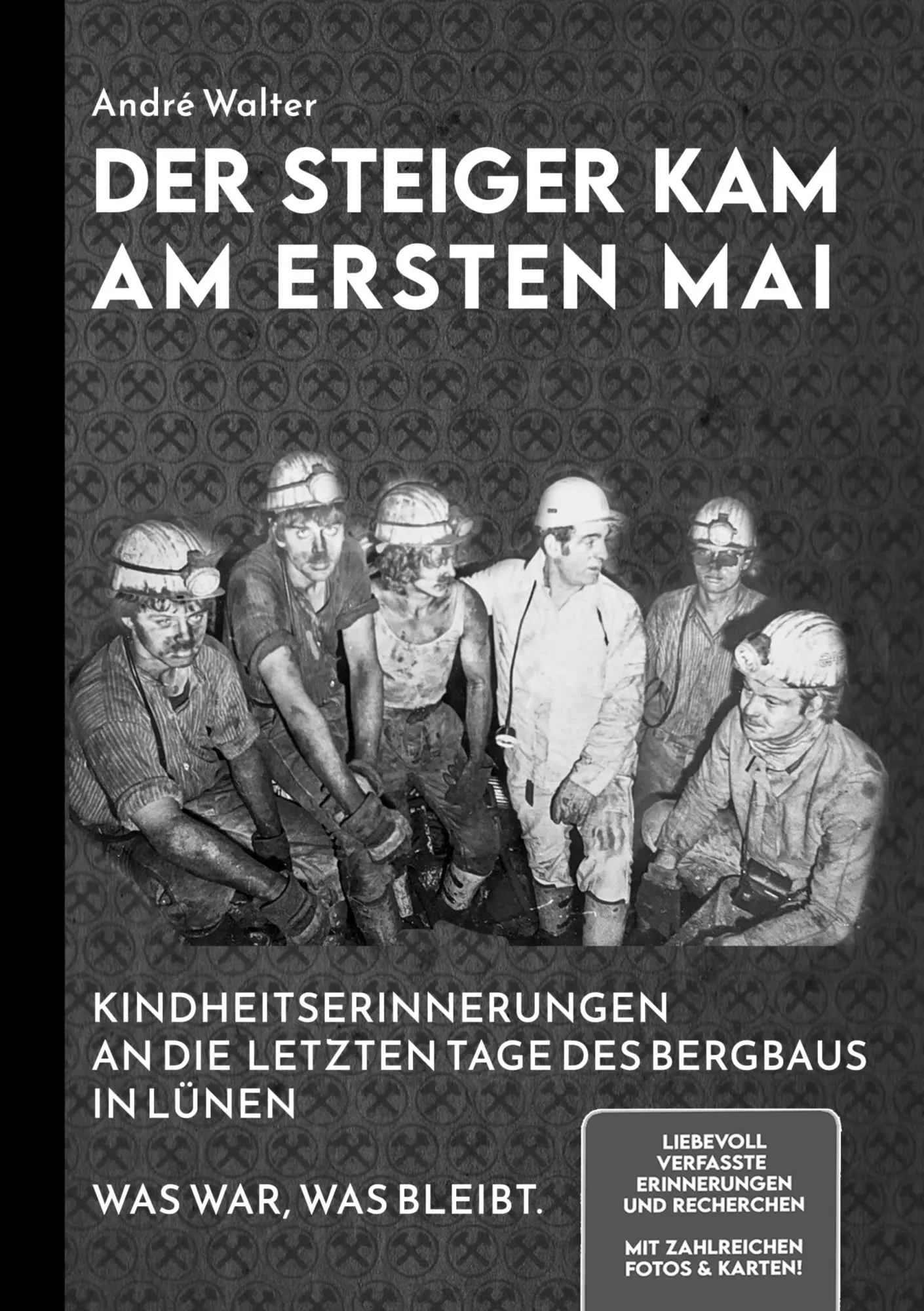 Cover: 9783819263422 | Der Steiger kam am ersten Mai | André Walter | Buch | 212 S. | Deutsch