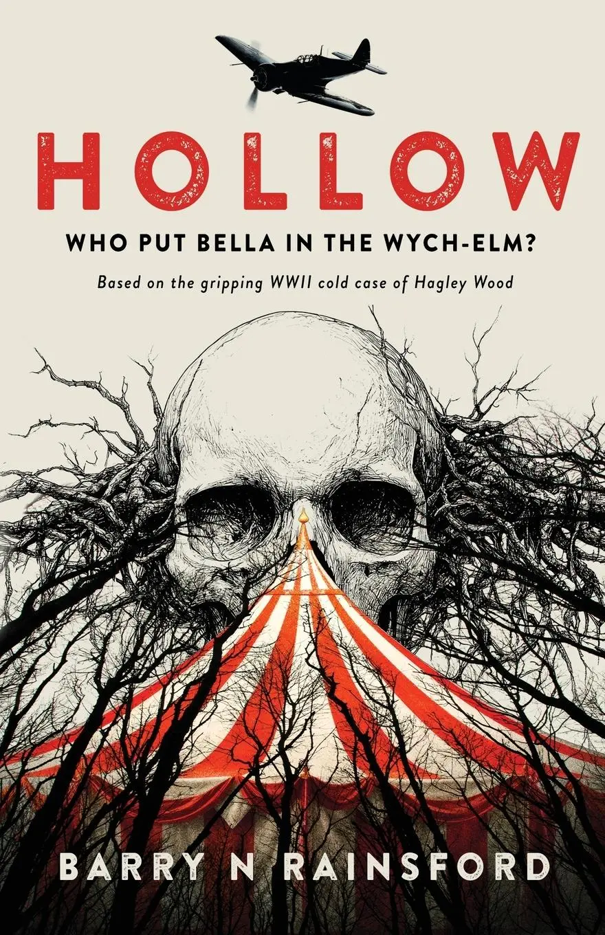 Cover: 9781068633522 | Hollow - Who Put Bella in the Wych-Elm? | Barry N Rainsford | Buch