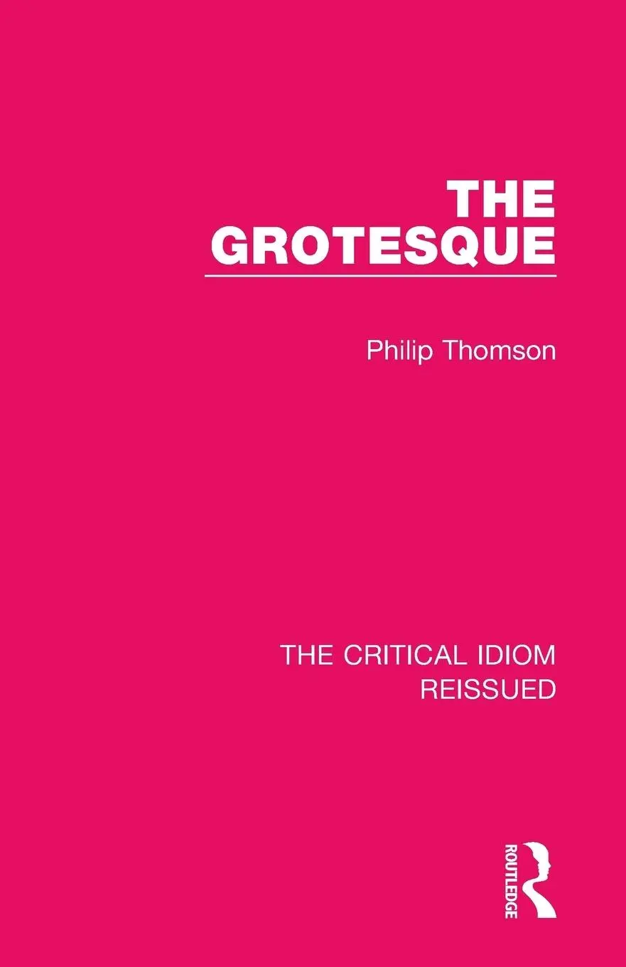 Cover: 9781138233522 | The Grotesque | Philip Thomson | Taschenbuch | Englisch | 2019