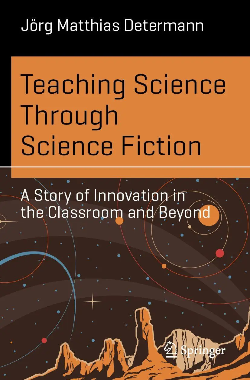 Cover: 9783032243522 | Teaching Science Through Science Fiction | Jörg Matthias Determann | x