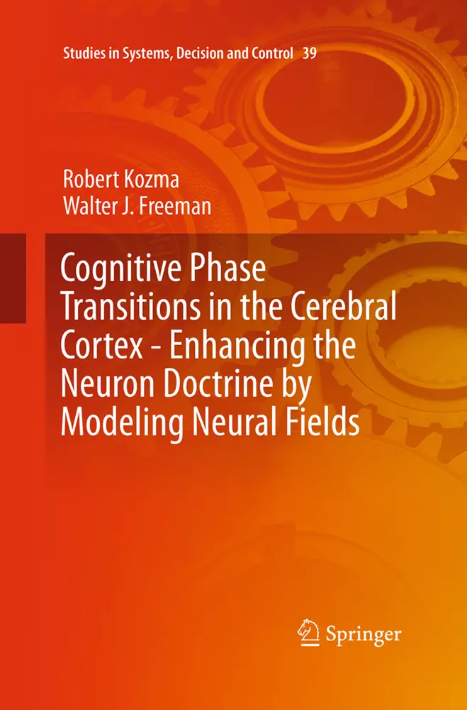 Cover: 9783319373522 | Cognitive Phase Transitions in the Cerebral Cortex - Enhancing the...