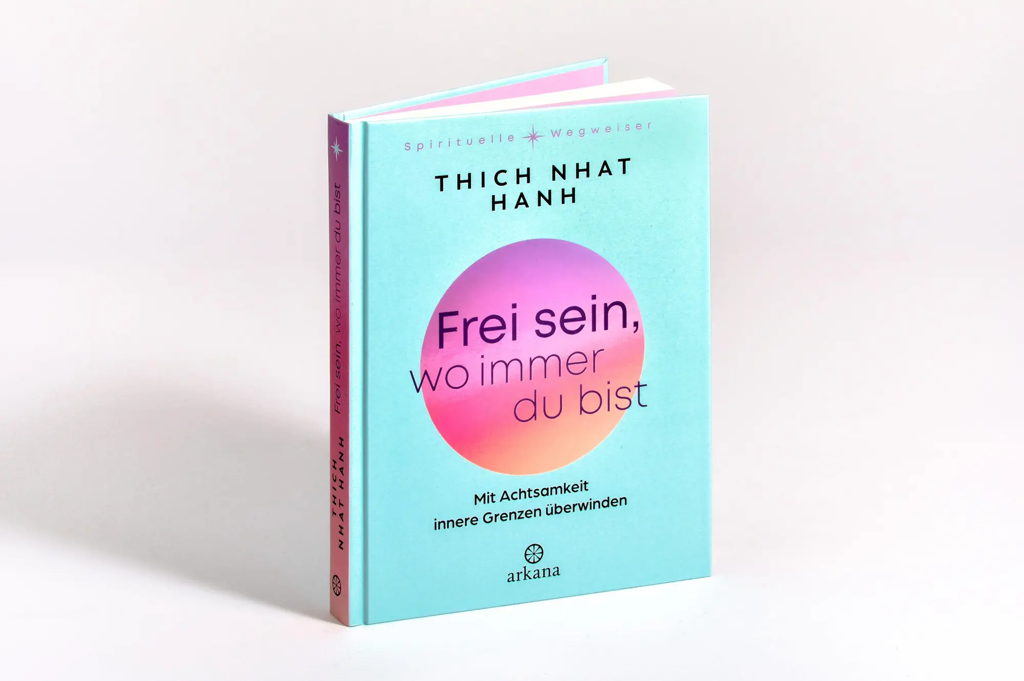 Bild: 9783442343522 | Frei sein, wo immer du bist | Nhat Thich | Buch | 144 S. | Deutsch