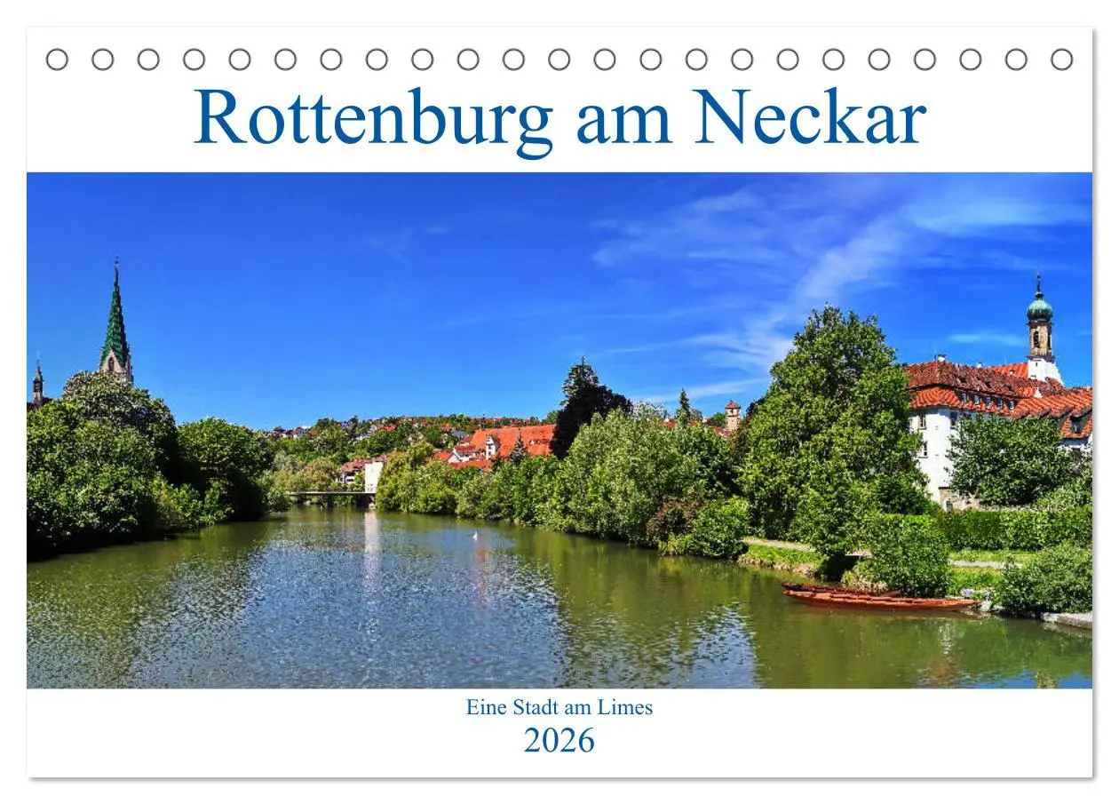 Cover: 9783457673522 | Rottenburg am Neckar - Eine Stadt am Limes (Tischkalender 2026 DIN...