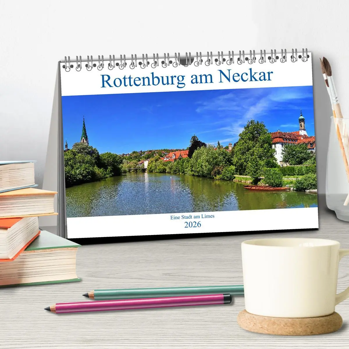 Bild: 9783457673522 | Rottenburg am Neckar - Eine Stadt am Limes (Tischkalender 2026 DIN...