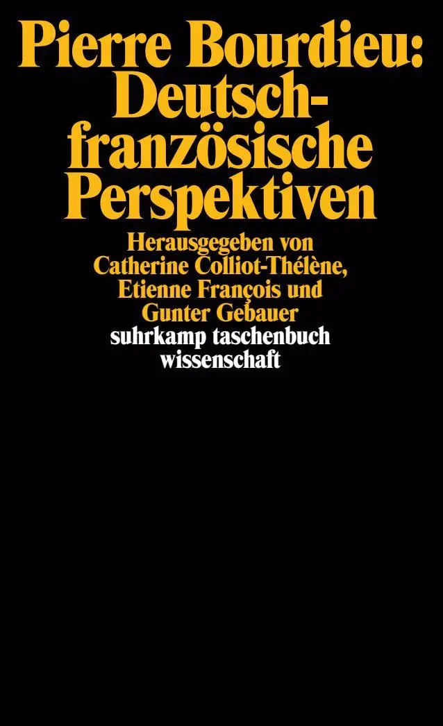 Cover: 9783518293522 | Pierre Bourdieu: Deutsch-französische Perspektiven | Taschenbuch