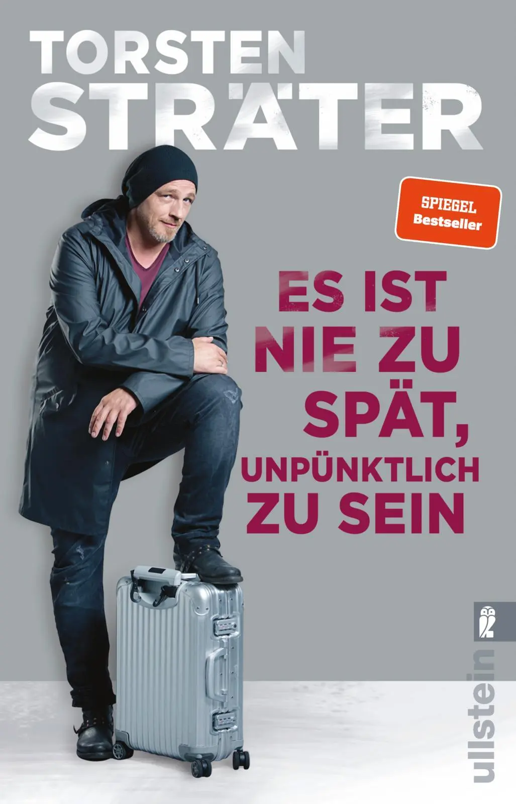 Cover: 9783548063522 | Es ist nie zu spät, unpünktlich zu sein | Torsten Sträter | Buch