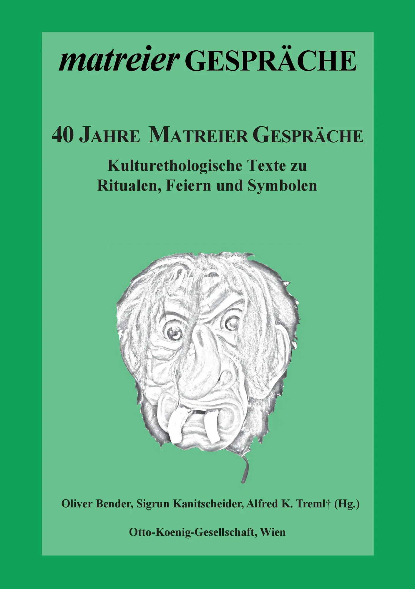 Cover: 9783739203522 | 40 Jahre Matreier Gespräche | Oliver Bender (u. a.) | Taschenbuch