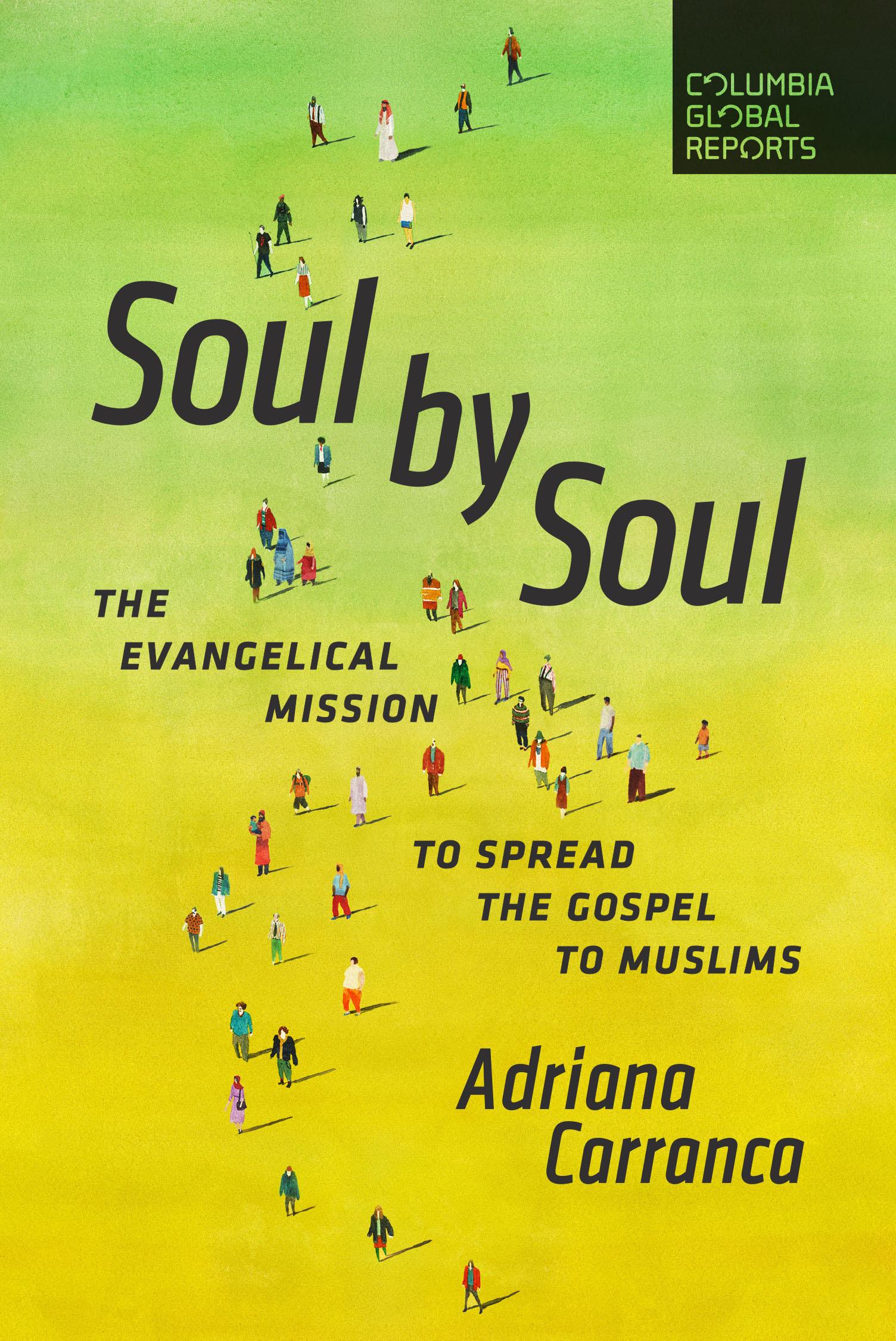 Cover: 9798987053522 | Soul by Soul | The Evangelical Mission to Spread the Gospel to Muslims