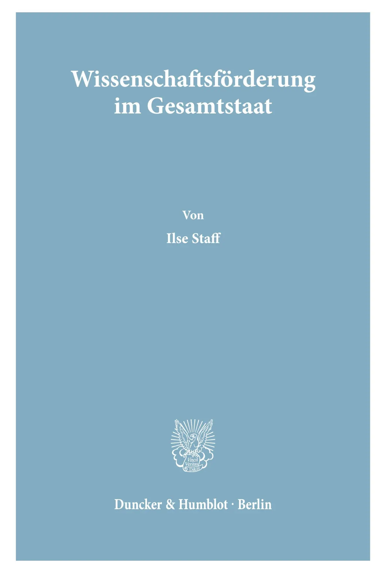 Cover: 9783428023622 | Wissenschaftsförderung im Gesamtstaat. | Ilse Staff | Taschenbuch