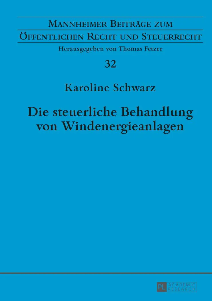 Cover: 9783631663622 | Die steuerliche Behandlung von Windenergieanlagen | Karoline Schwarz