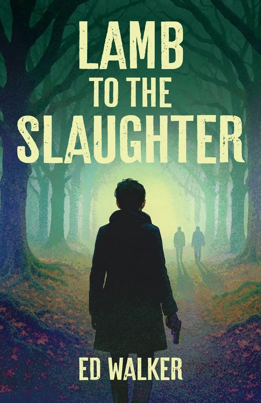 Cover: 9783000853722 | Lamb to the Slaughter | Edward J. Walker | Taschenbuch | Englisch