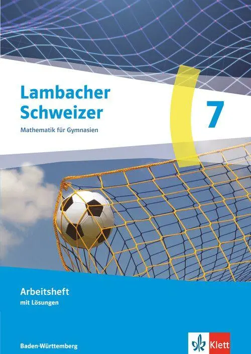 Cover: 9783127363722 | Lambacher Schweizer Mathematik 7. Arbeitsheft mit Lösungen Klasse...