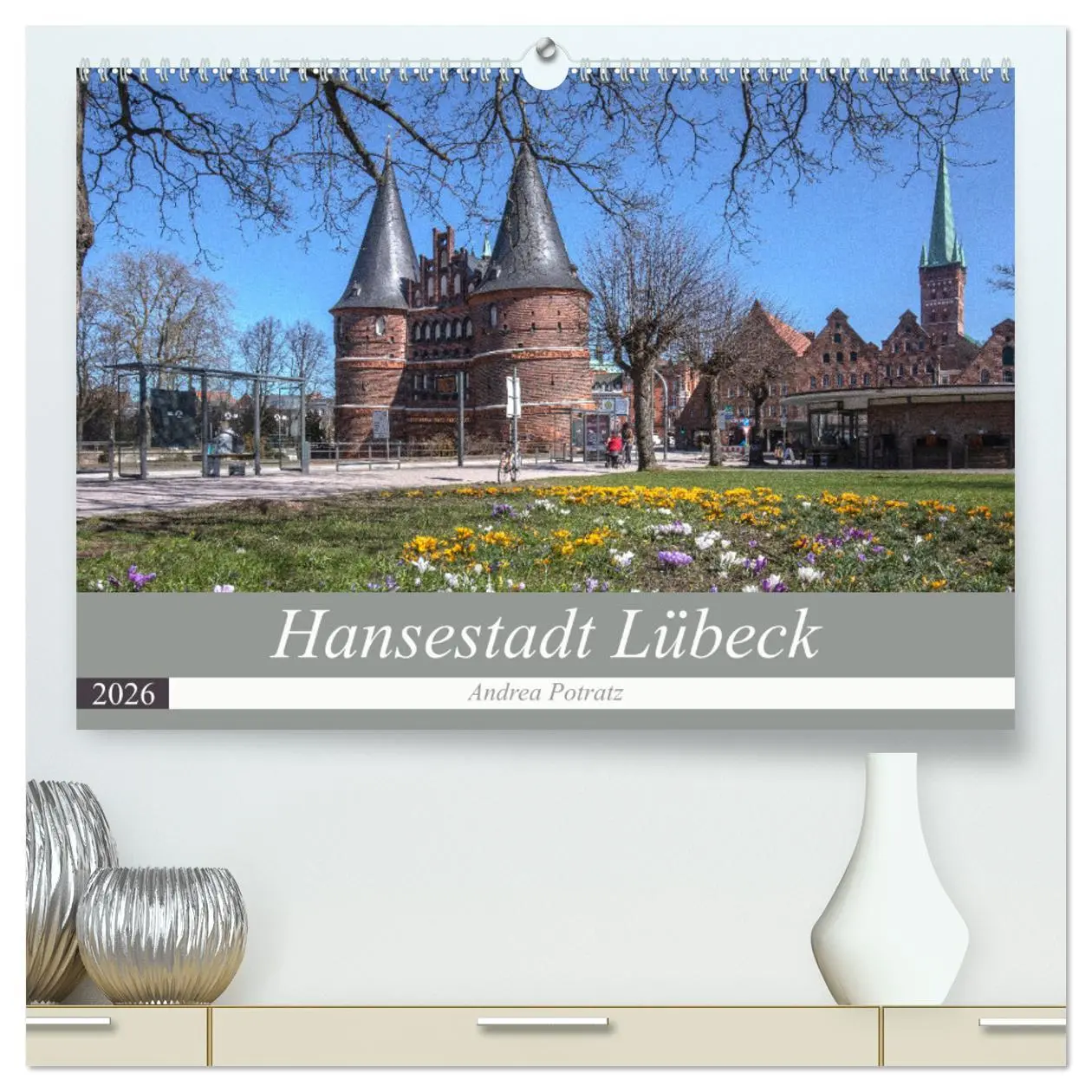 Cover: 9783457273722 | Hansestadt Lübeck (hochwertiger Premium Wandkalender 2026 DIN A2...