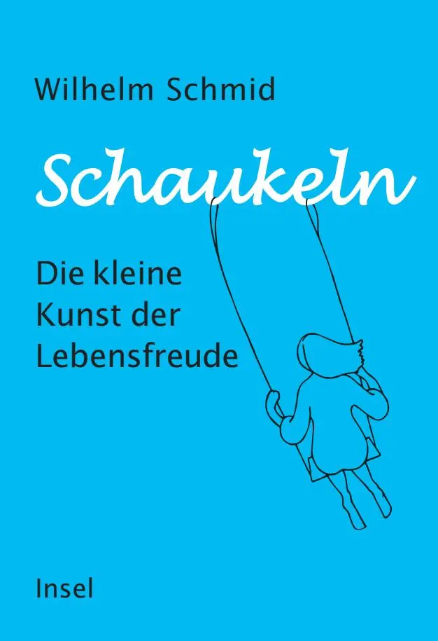 Cover: 9783458643722 | Schaukeln | Wilhelm Schmid | Buch | 110 S. | Deutsch | 2023