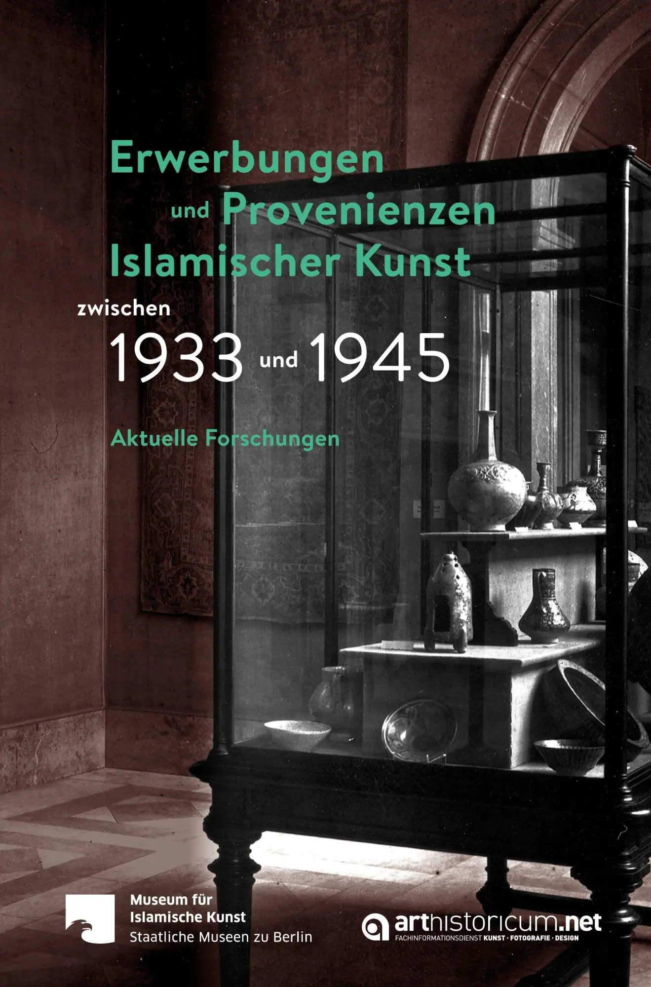 Cover: 9783985013722 | Erwerbungen und Provenienzen Islamischer Kunst zwischen 1933 und 1945