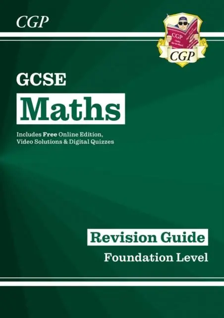 Cover: 9781782943822 | GCSE Maths Revision Guide: Foundation inc Online Edition, Videos &amp;...