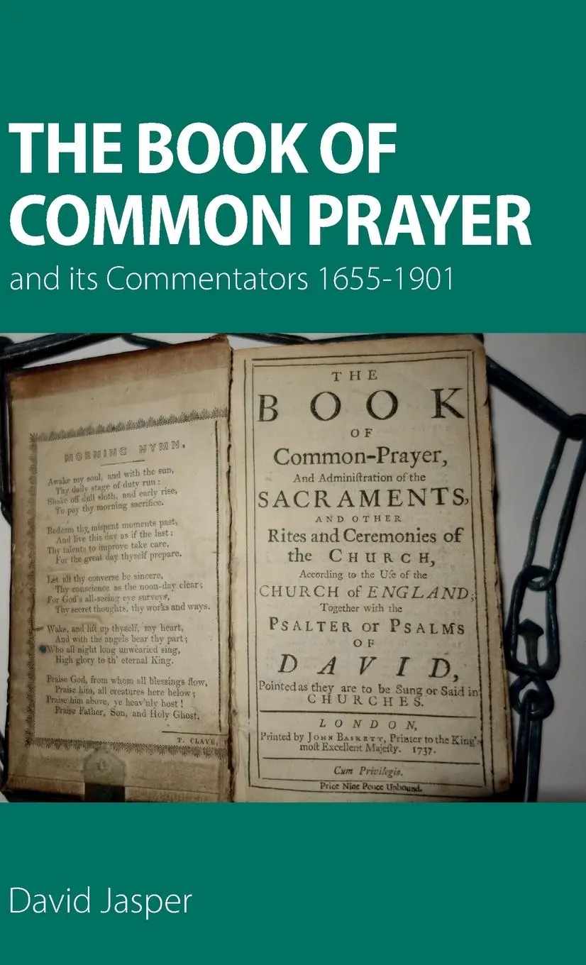 Cover: 9781789593822 | The Book of Common Prayer and its Commentators 1655-1901 | Jasper