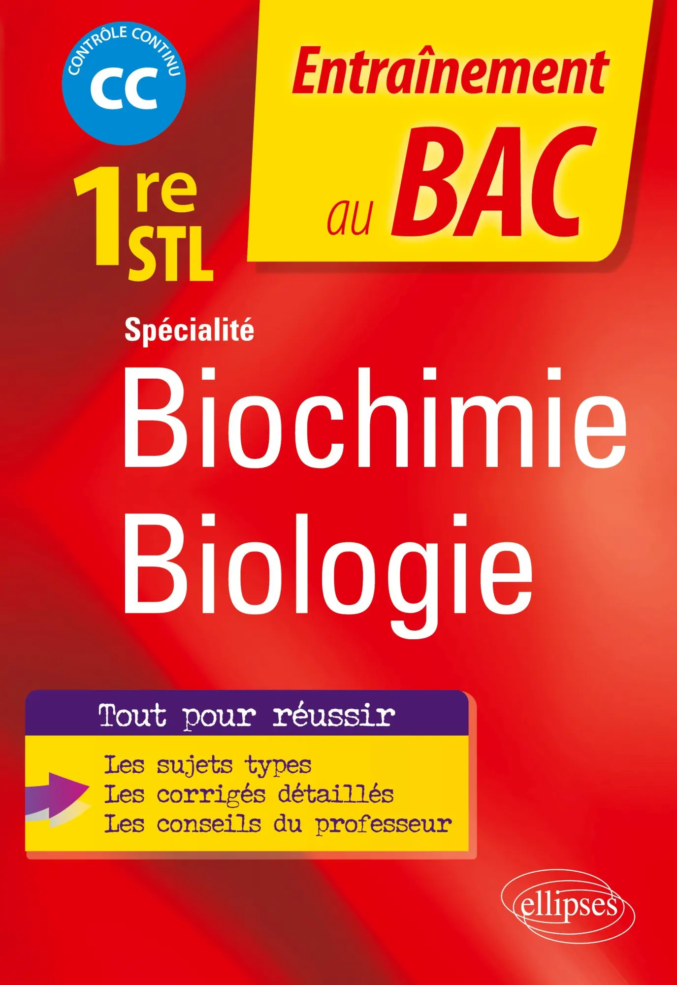 Cover: 9782340063822 | Spécialité Biochimie-biologie - Première STL | Contrôle continu | Buch