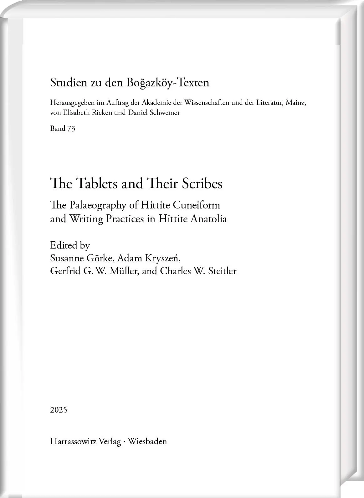 Cover: 9783447123822 | The Tablets and Their Scribes | Susanne Görke (u. a.) | Buch | XXXI
