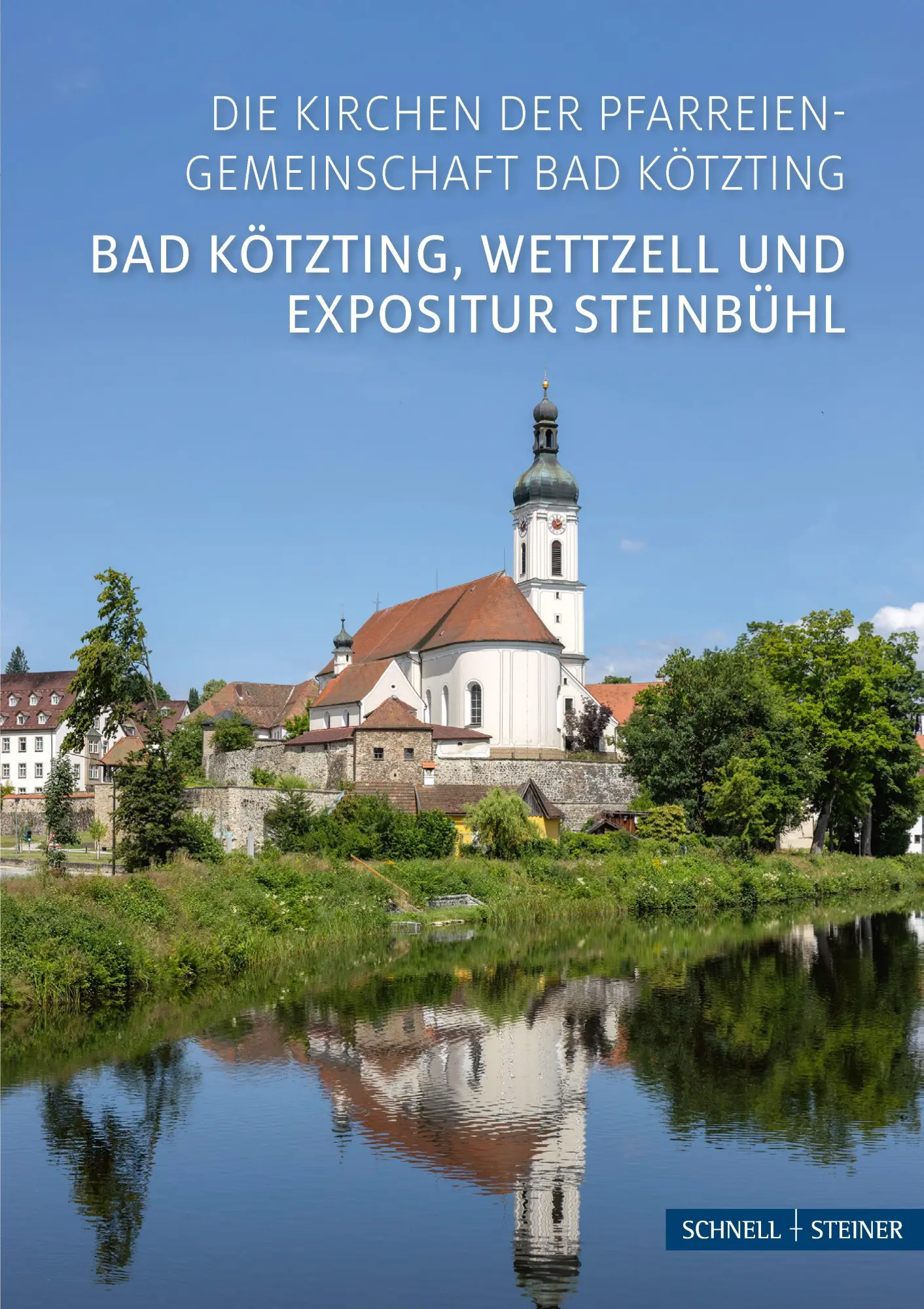 Cover: 9783795473822 | Bad Kötzting | Die Kirchen der Pfarreiengemeinschaft | Rimsl (u. a.)