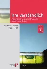 Cover: 9783966053822 | Irre Verständlich | Matthias Hammer (u. a.) | Buch | 272 S. | Deutsch