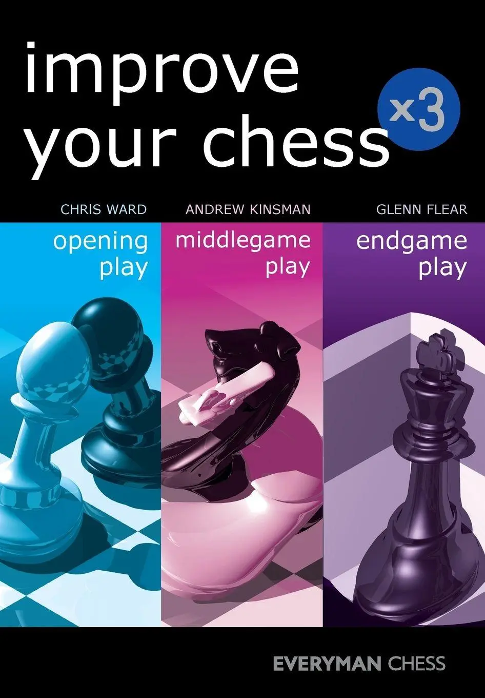 Cover: 9781781943922 | Improve Your Chess x 3 | Chris Ward (u. a.) | Taschenbuch | Englisch