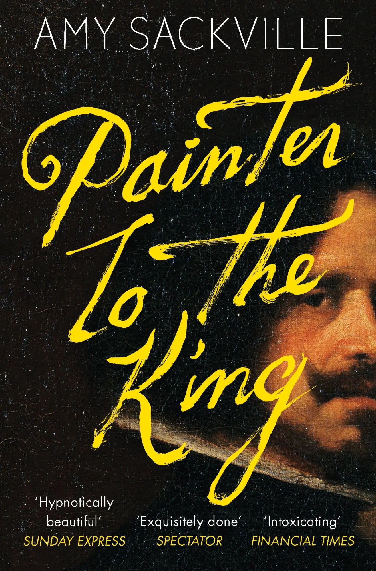 Cover: 9781783783922 | Painter to the King | Amy Sackville | Taschenbuch | 322 S. | Englisch