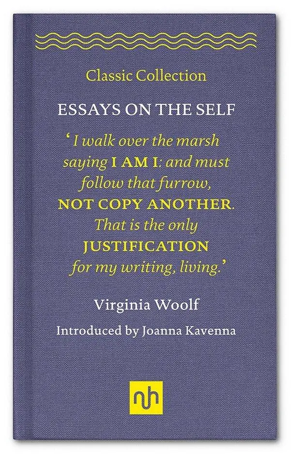 Cover: 9781907903922 | Essays on the Self | Virginia Woolf | Buch | Englisch | 2017