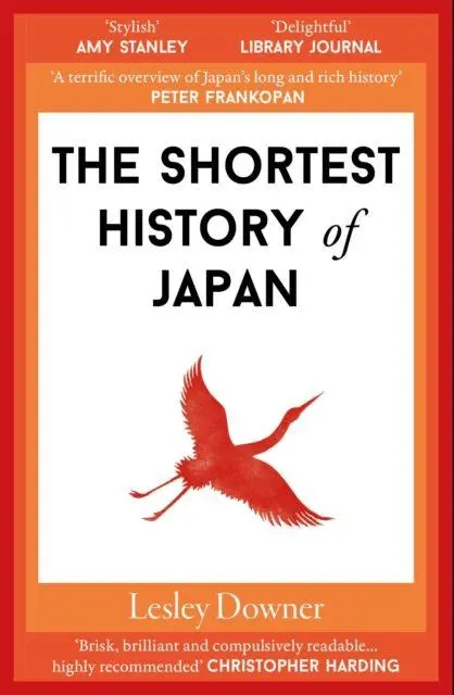 Cover: 9781913083922 | The Shortest History of Japan | Lesley Downer | Taschenbuch | 276 S.