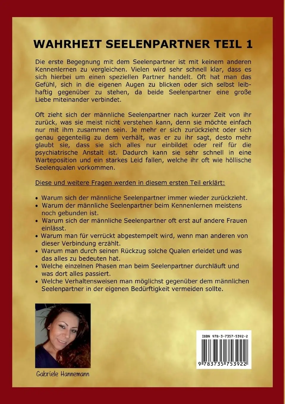 Rückseite: 9783735753922 | Wahrheit Seelenpartner Teil 1 (Die Phasen) | Gabriele Hannemann | Buch