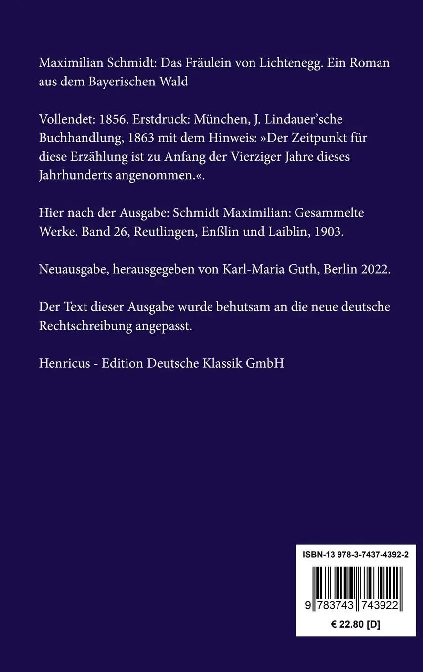 Rückseite: 9783743743922 | Das Fräulein von Lichtenegg | Ein Roman aus dem Bayerischen Wald