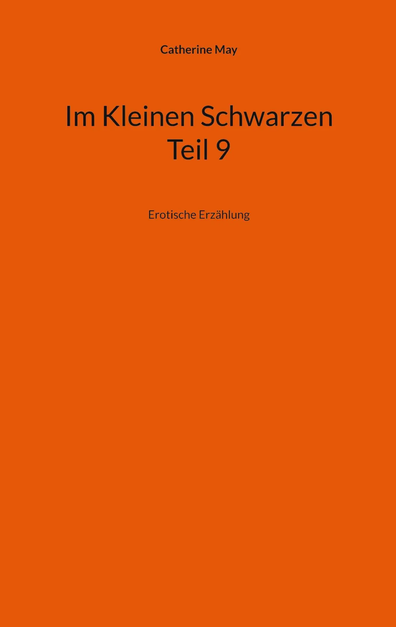 Cover: 9783819213922 | Im Kleinen Schwarzen - Teil 9 | Erotische Erzählung | Catherine May