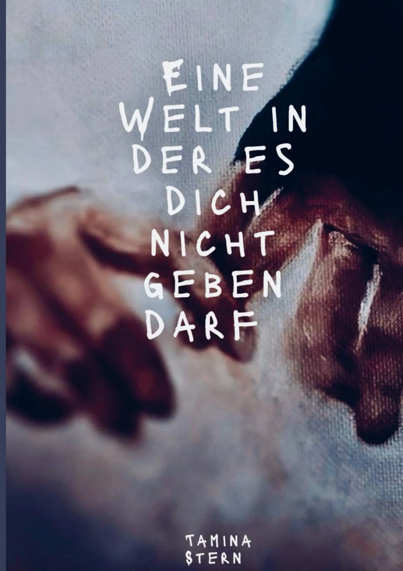 Cover: 9789403883922 | Eine Welt in der es dich nicht geben darf | Tamina Stern | Taschenbuch