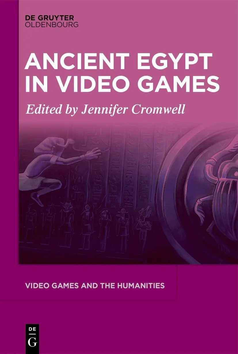Cover: 9783111534022 | Ancient Egypt in Video Games | Jennifer Cromwell | Buch | XXII | 2026