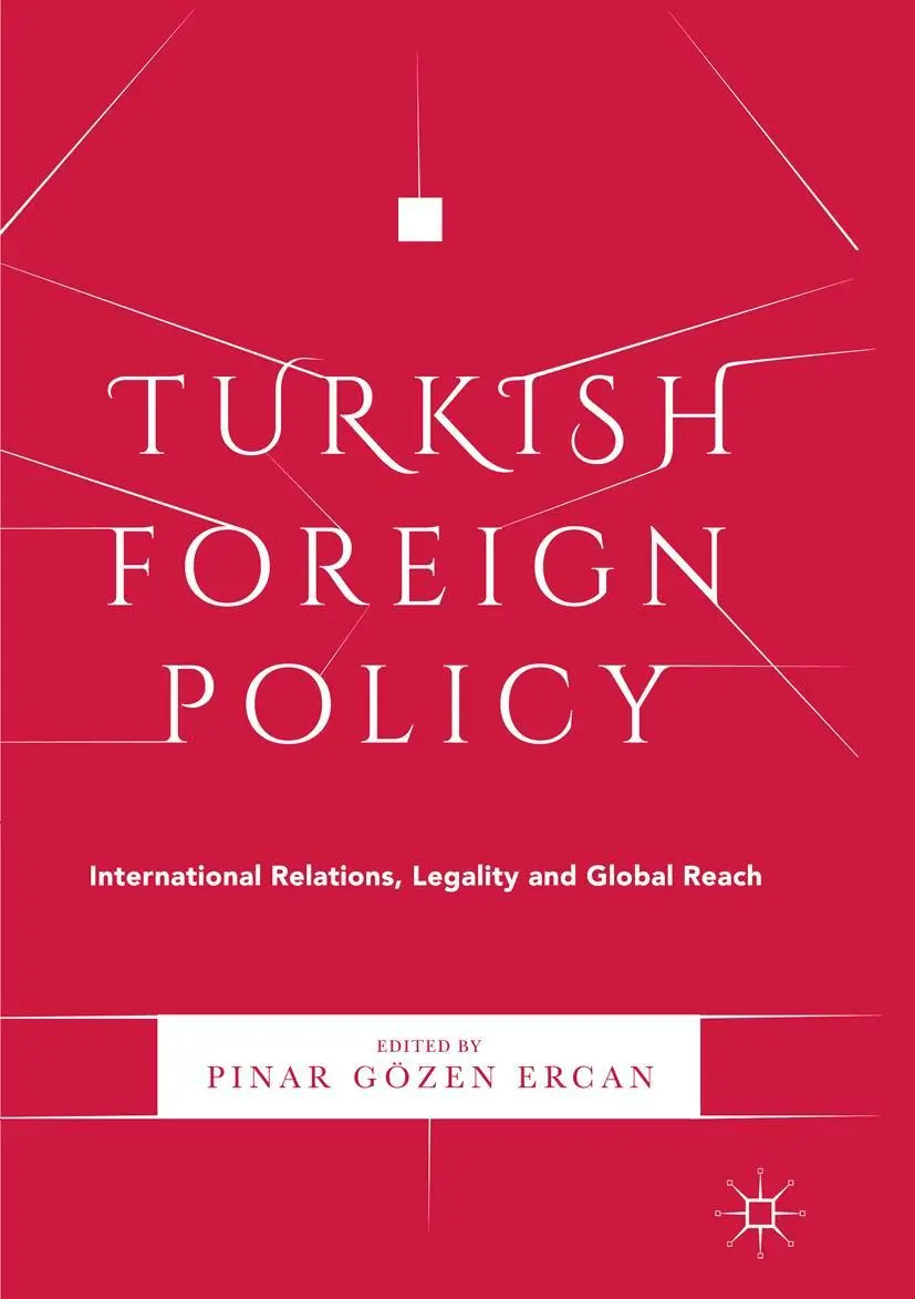 Cover: 9783319844022 | Turkish Foreign Policy | P¿nar Gözen Ercan | Taschenbuch | xx | 2018