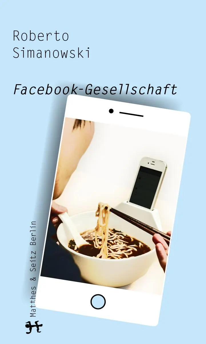 Cover: 9783751864022 | Facebook-Gesellschaft | Roberto Simanowski | Taschenbuch | 237 S.
