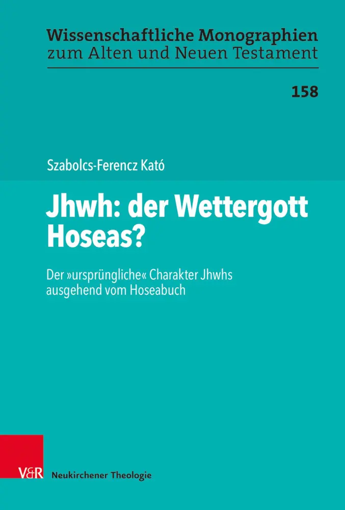 Cover: 9783788734022 | Jhwh: der Wettergott Hoseas? | Szabolcs-Ferencz Kató | Buch | XI