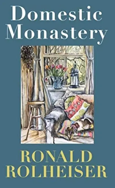Cover: 9780232534122 | Domestic Monastery | Ronald Rolheiser OMI | Taschenbuch | Englisch