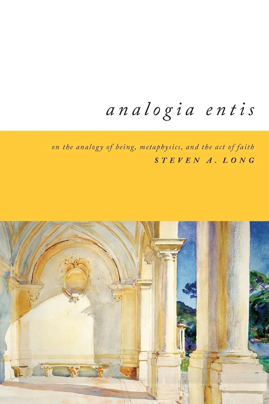 Cover: 9780268034122 | Analogia Entis | Steven Long | Taschenbuch | Kartoniert / Broschiert